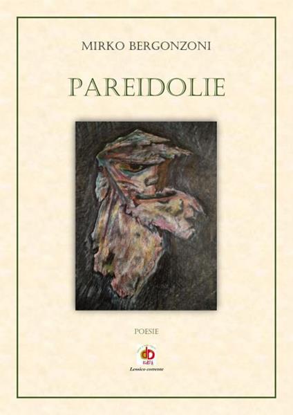 Pareidolie - Mirko Bergonzoni - copertina