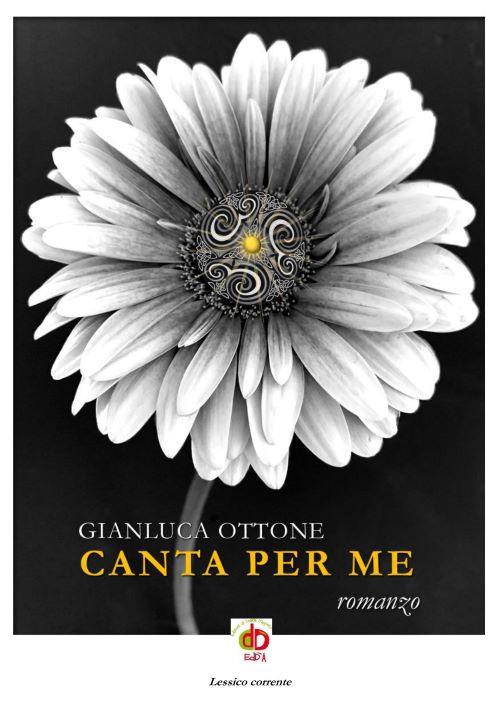 Canta per me - Gianluca Ottone - copertina