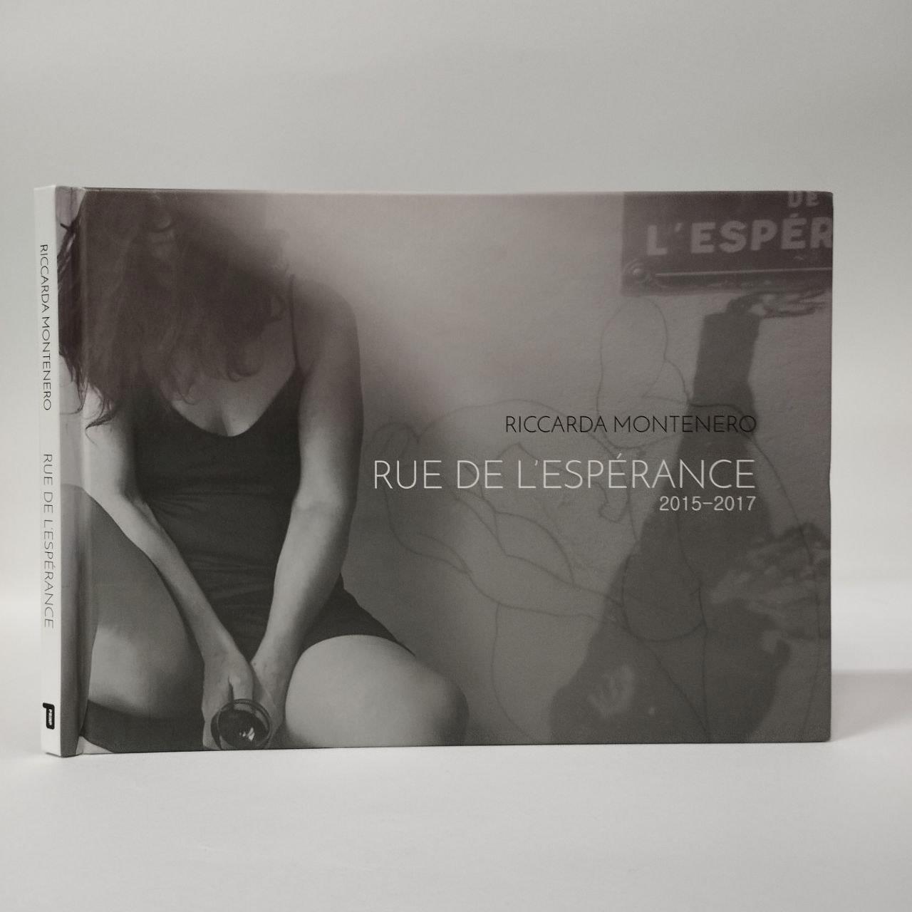 Rue de l'espérance. Ediz. italiana e francese