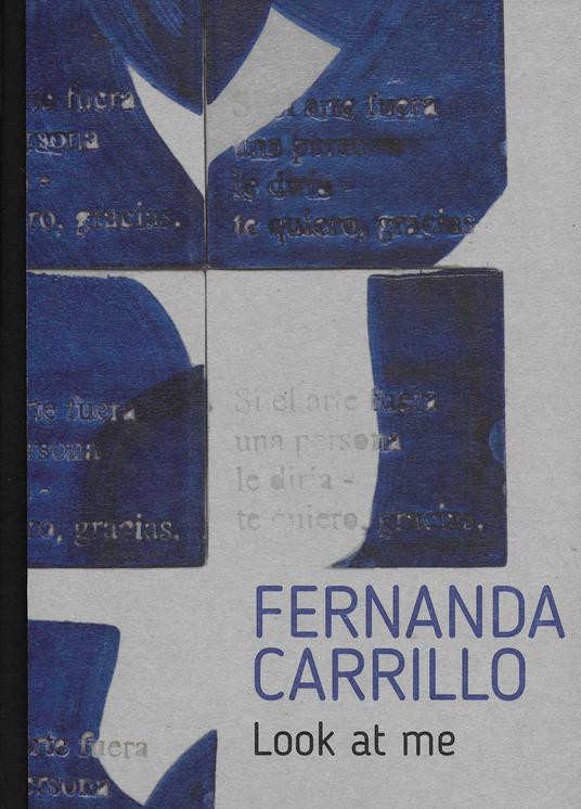 Fernanda Carrillo. Look at me - Emanuela Romano - copertina