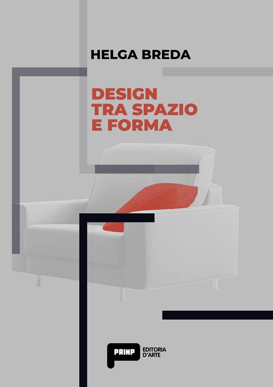 Design tra spazio e forma - Helga Breda - copertina