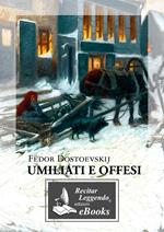 Umiliati e offesi