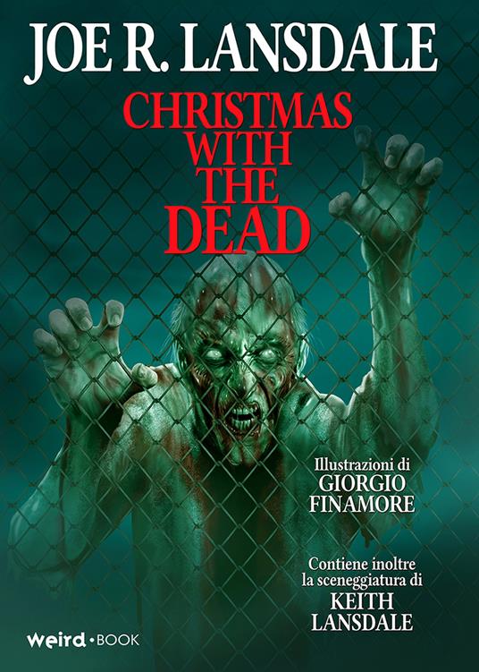 Christmas with the dead. Ediz. italiana - Joe R. Lansdale - copertina