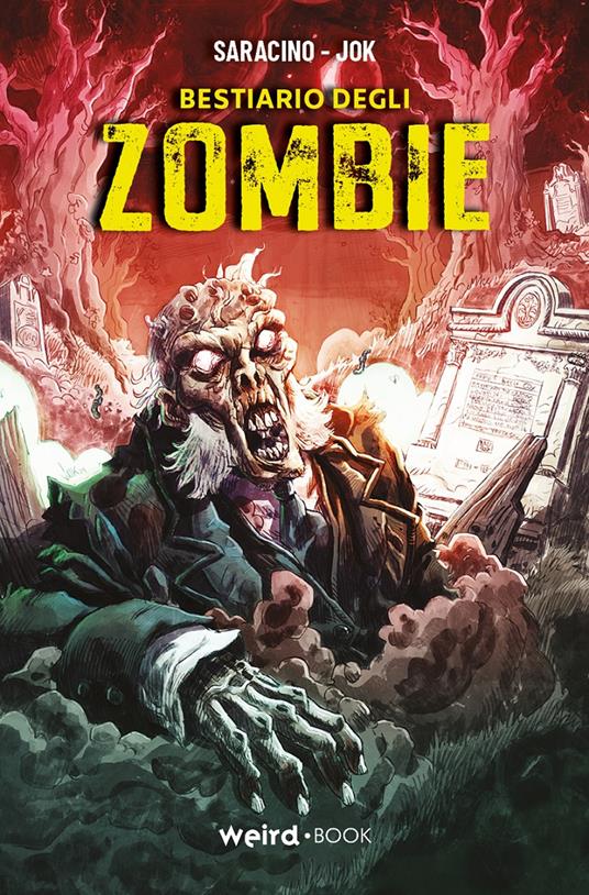 Bestiario degli Zombie - Luciano Saracino - copertina