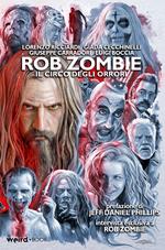 Rob Zombie. Il circo degli orrori