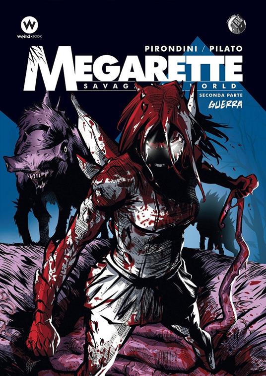 Megarette. Vol. 2: Guerra - Andrea Pirondini - copertina