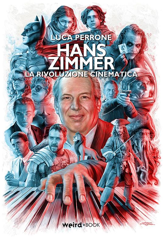 Hans Zimmer. La rivoluzione cinematica - Luca Perrone - copertina