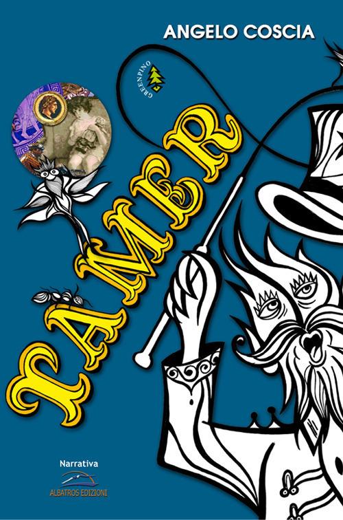 Tamer - Angelo Coscia - copertina