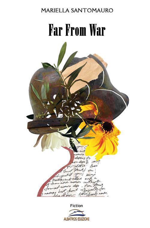 Far from war. Ediz. italiana - Mariella Santomauro - copertina