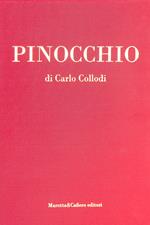 Pinocchio. Ediz. illustrata