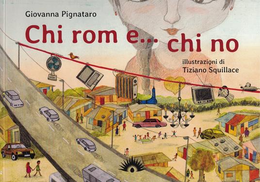 Chi rom e... chi no - Giovanna Pignataro - copertina