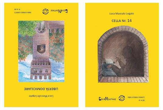 Cella Nr. 14-Libertà domiciliare - Luca Masculo Legato - copertina