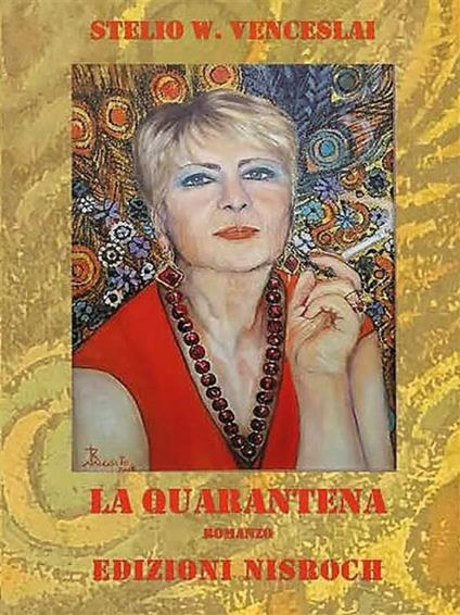 La quarantena - Stelio W. Venceslai - ebook
