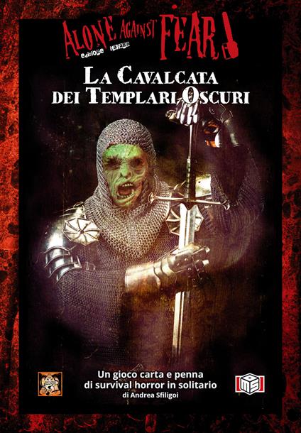 La cavalcata dei templari oscuri. Alone against fear - copertina