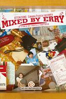 Mixed by Erry. La storia dei fratelli Frattasio