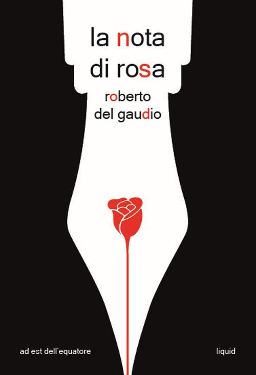 La nota di rosa - Roberto Del Gaudio - copertina