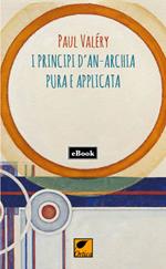 I principi d'anarchia pura e applicata