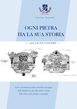 Ogni pietra ha la sua storia