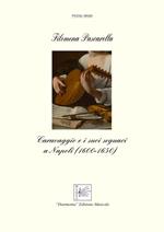Caravaggio e i suoi seguaci a Napoli (1600-1650)
