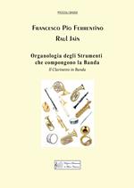 Organologia degli strumenti che compongono la banda. Il clarinetto in banda
