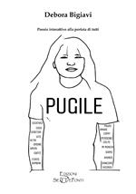 Pugile. Poesie interattive alla portata di tutti. Ediz. illustrata