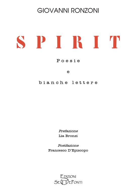 Spirit. Poesie e bianche lettere - Giovanni Ronzoni - copertina