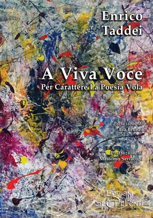 A viva voce. Per carattere la poesia vola. Con CD-Audio - Enrico Taddei - copertina