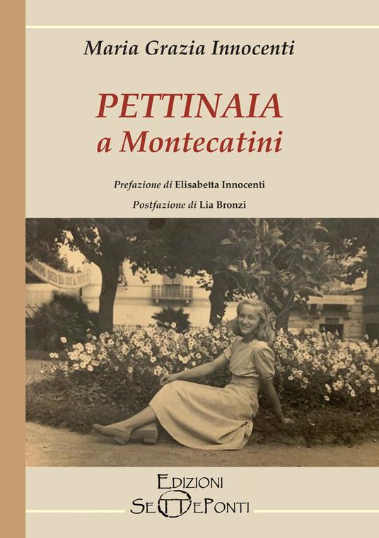 Pettinaia a Montecatini - Maria Grazia Innocenti - copertina