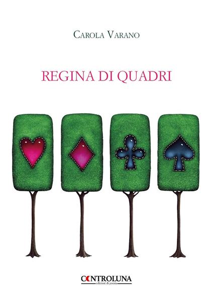Regina di quadri - Carola Varano - copertina