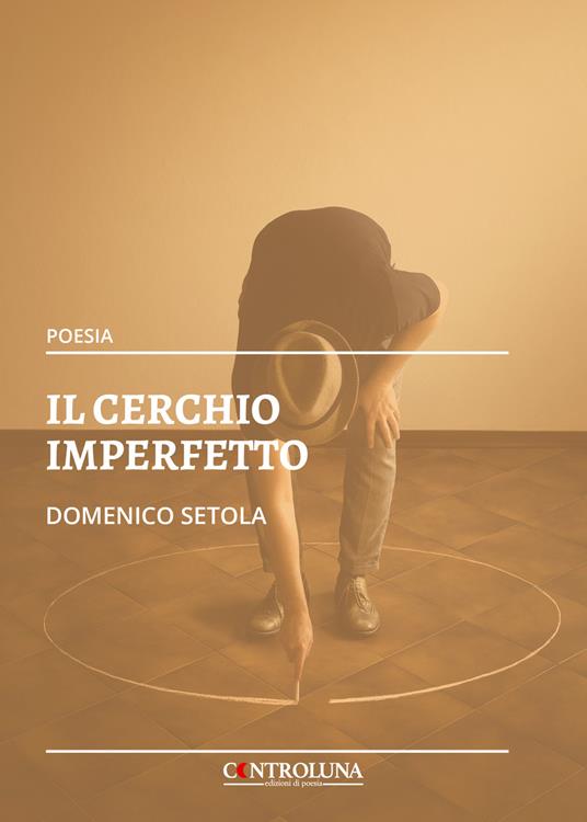 Il cerchio imperfetto - Domenico Setola - copertina