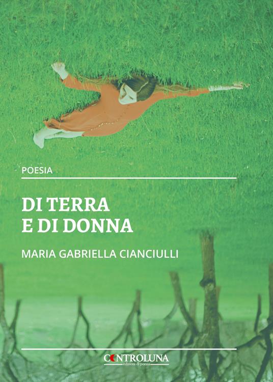 Di terra e di donna - Maria Gabriella Cianciulli - copertina
