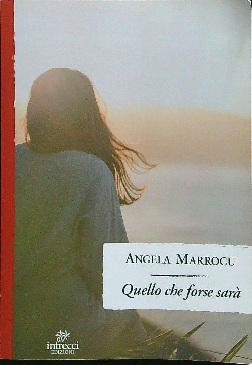 Quello che forse sarà