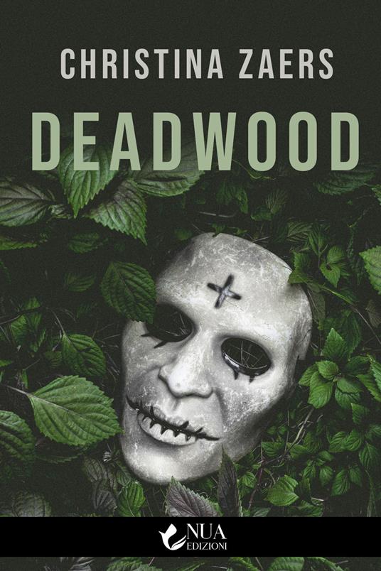 Deadwood - Christina Zaers - ebook