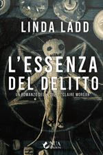 L'essenza del delitto. Claire Morgan