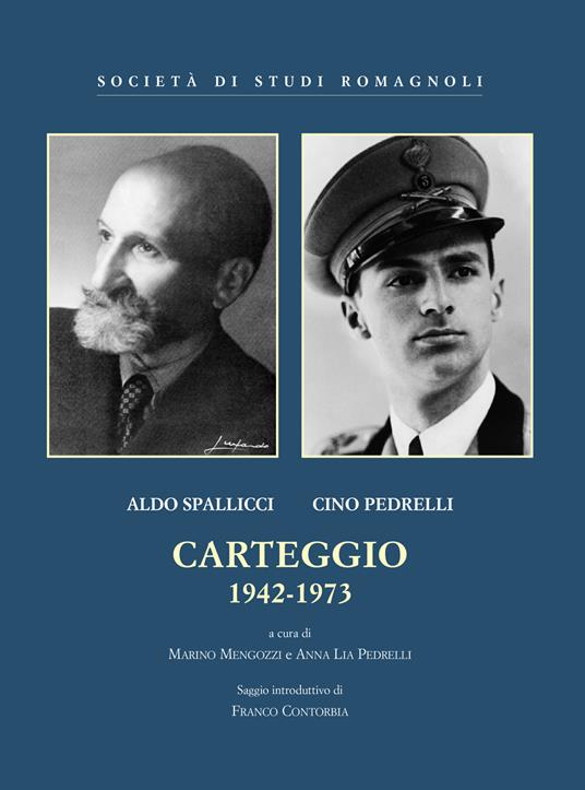 Spallicci-Pedrelli. Carteggio 1942-1973 - copertina