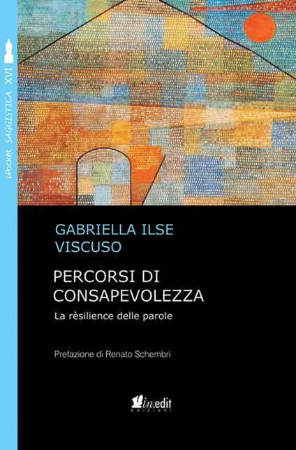 Percorsi di consapevolezza - Gabriella Ilse Viscuso - ebook