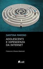 Adolescenti e dipendenza da Internet