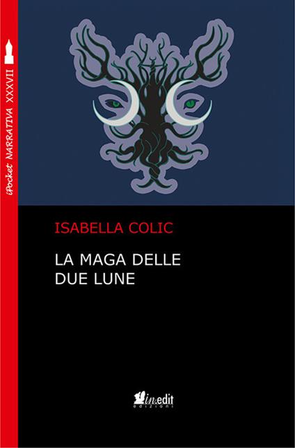 La maga delle due lune - Isabella Colic - copertina