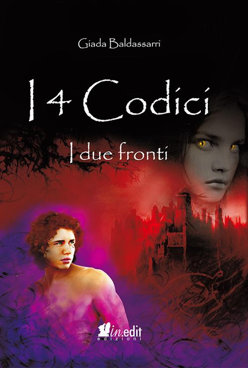 I due fronti. I 4 codici. Vol. 2 - Giada Baldassarri - copertina