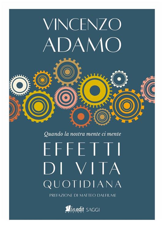 Effetti di vita quotidiana - Vincenzo Adamo - ebook