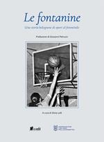 Le fontanine. Una storia bolognese di sport al femminile