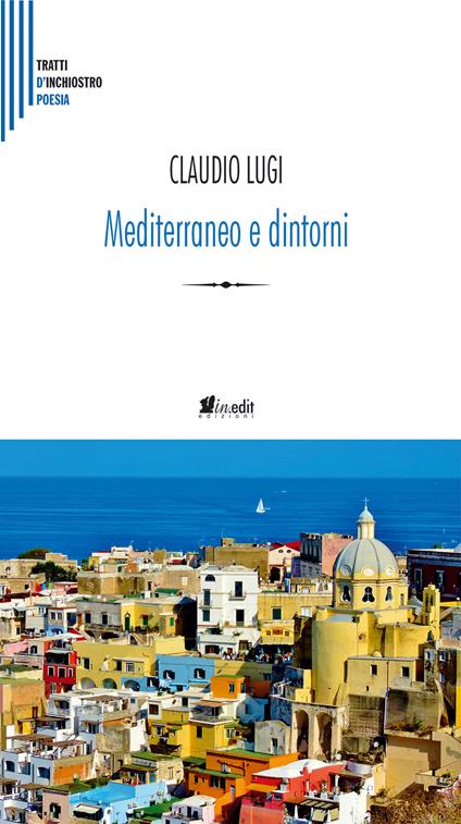 Mediterraneo e dintorni - Claudio Lugi - copertina