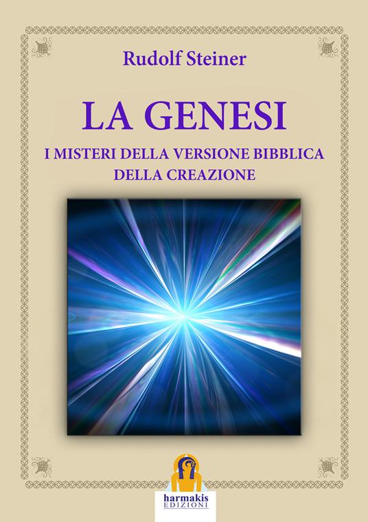 Genesi. I misteri della versione biblica della creazione - Rudolf Steiner,Paola Agnolucci - ebook