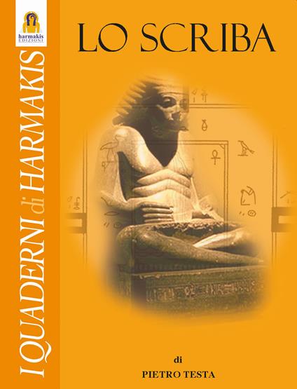 Lo scriba - Pietro Testa - copertina