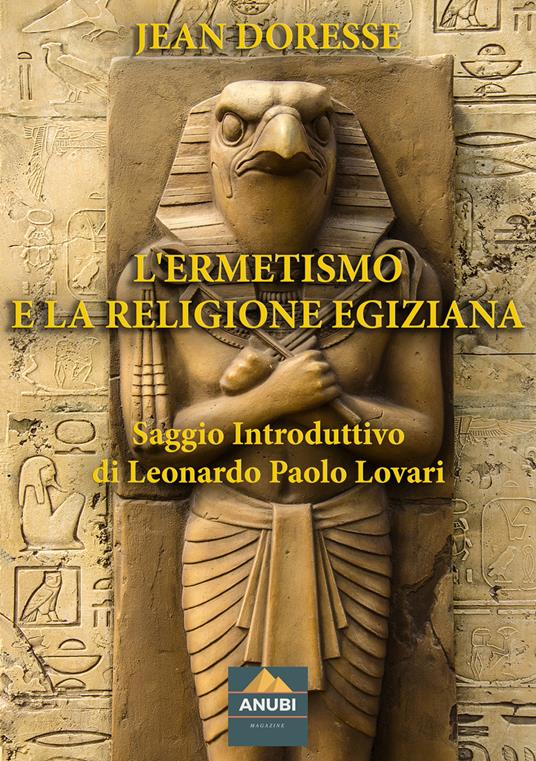 L'ermetismo e la religione egiziana - Jean Doresse - copertina