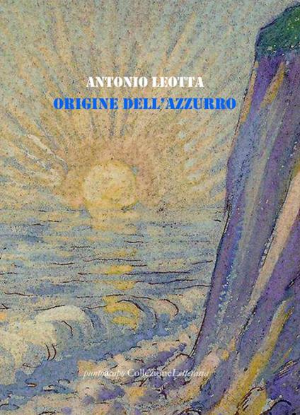 Origine dell'azzurro - Antonio Leotta - copertina