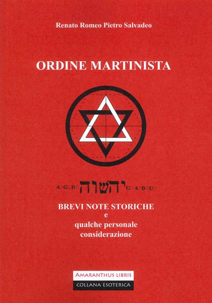Ordine martinista - Renato Romeo,Pietro Salvadeo - copertina