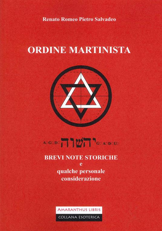 Ordine martinista - Renato Romeo,Pietro Salvadeo - copertina