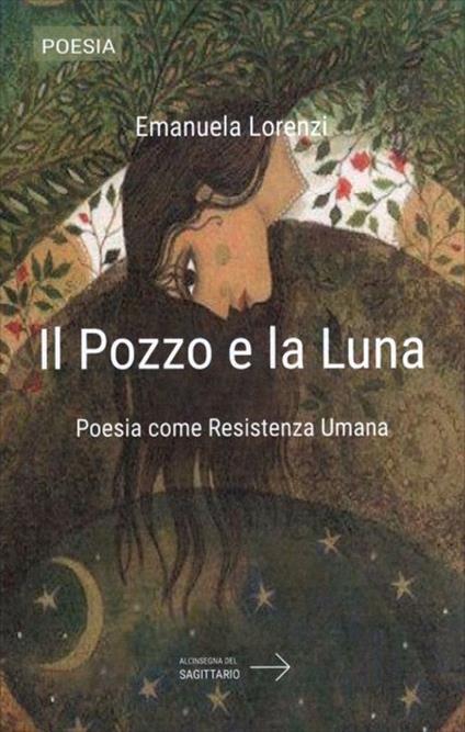 Il pozzo e la luna - Emanuela Lorenzi - copertina