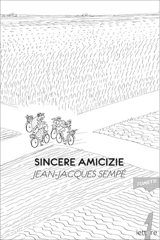 Sincere amicizie - Jean-Jacques Sempé - copertina